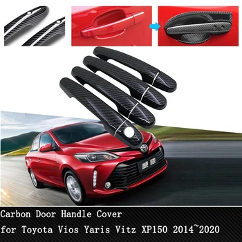 Наклейки на экстерьер автомобиля Крышка дверной ручки для Toyota Vios Yaris Vitz XP150 2014~2020 Карбоновый защитный чехол для дверной ручки 2015 2016